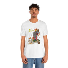 Load image into Gallery viewer, Unisex Jersey Short Sleeve Tee