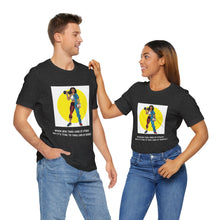 Load image into Gallery viewer, Unisex Jersey Short Sleeve Tee